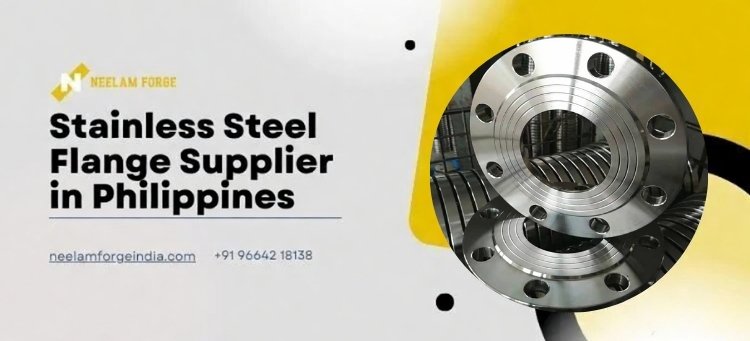 Stainless Steel Flange Supplier in Philippines